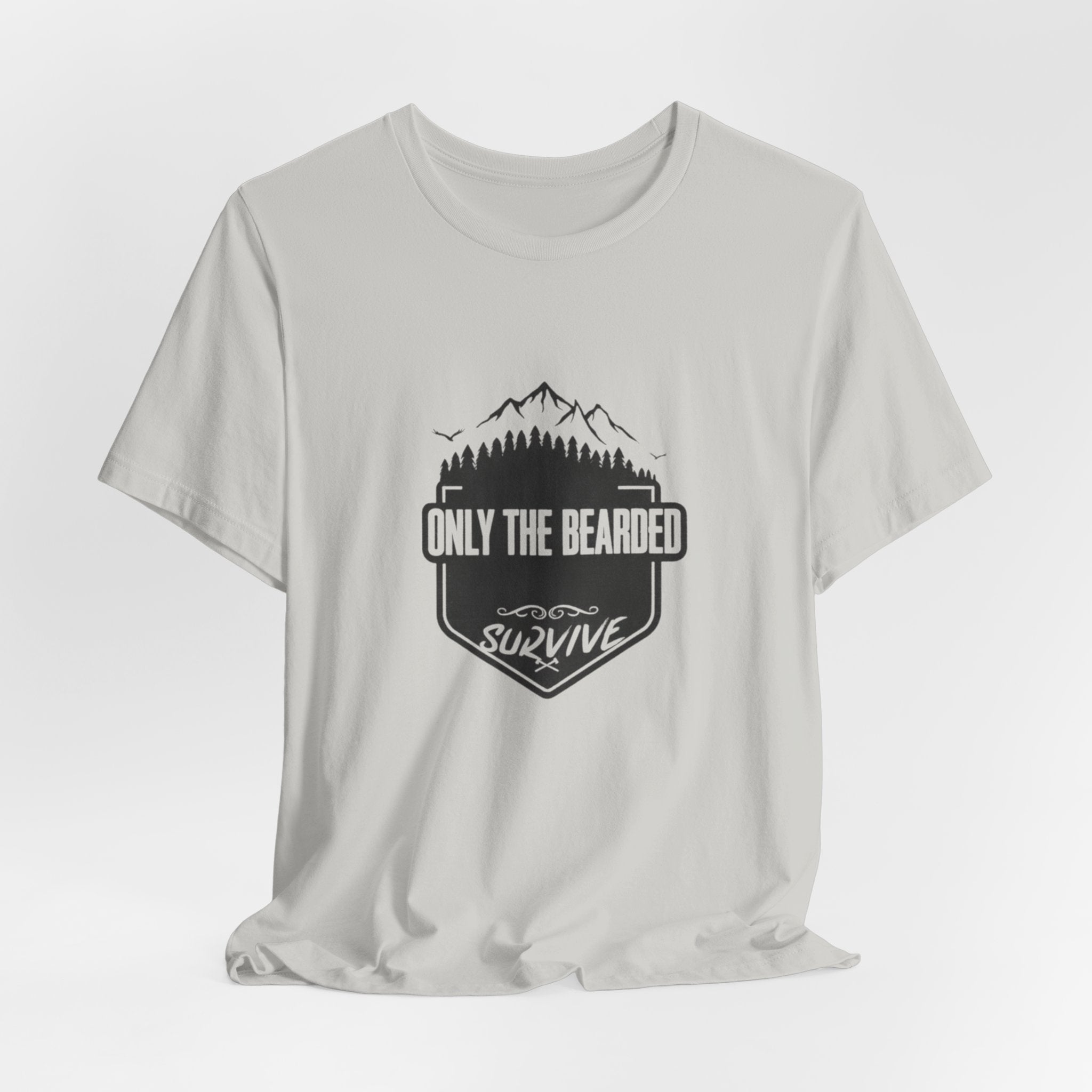 Only the Bearded Survive T-Shirt | Funny Outdoor Beard Tee | Rugged Adventure Shirt for Men